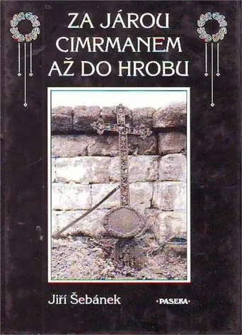 Za Járou Cimrmanem až do hrobu (2000)