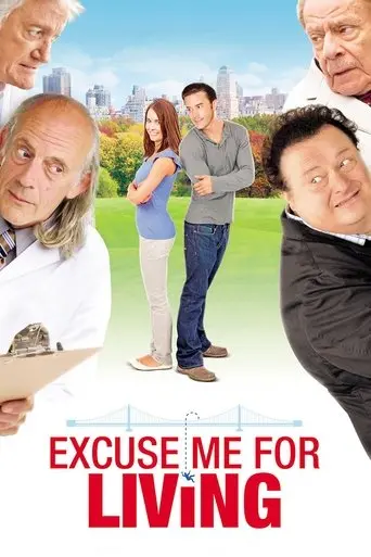 Excuse Me For Living (2012)
