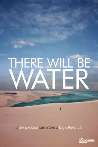 There Will Be Water (2016)