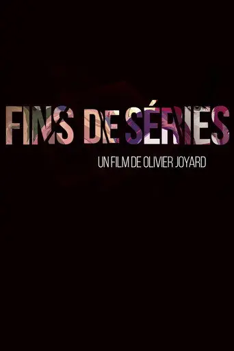 Fins de séries (2017)
