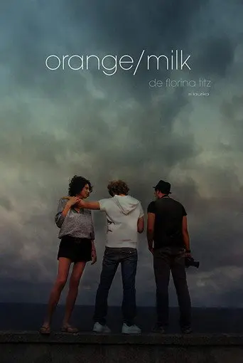 Orange/Milk (2010)
