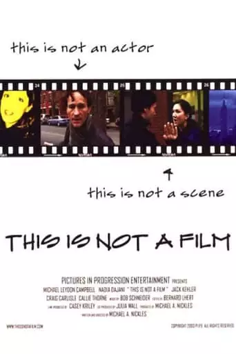 This Is Not A Film (2003)
