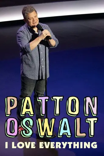 Patton Oswalt: I Love Everything (2020)