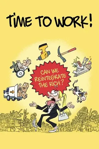 Time to Work! (2024)