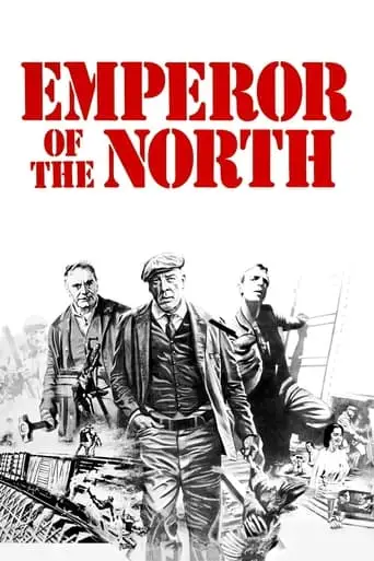 Emperor Of The North (1973)