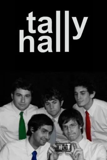 The Ultimate Tally Hall Documentary (2021)
