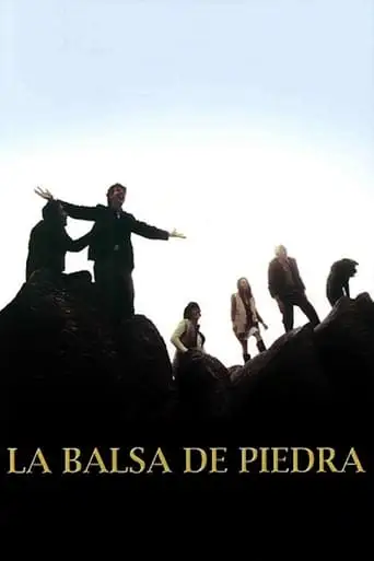 La Balsa De Piedra (2002)