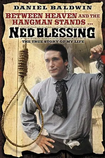 Ned Blessing: The True Story Of My Life (1992)