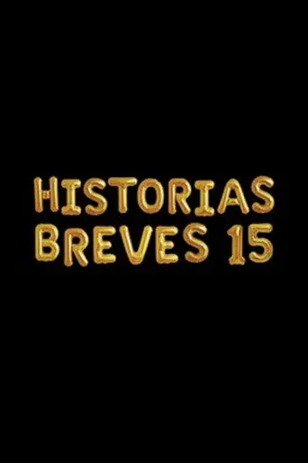 Historias breves 15 (2017)