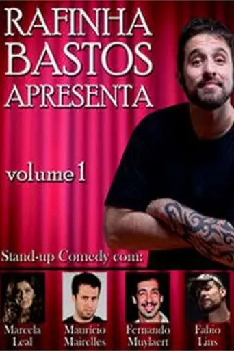 Rafinha Bastos Apresenta – Volume 1 (2011)