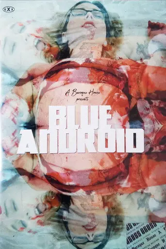 Blue Android (2019)