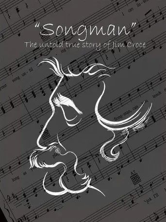 Songman: The Untold True Story of Jim Croce (2013)