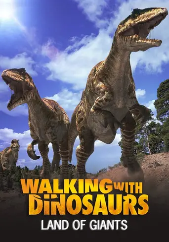 Land of Giants: A Walking With Dinosaurs Special (2003)