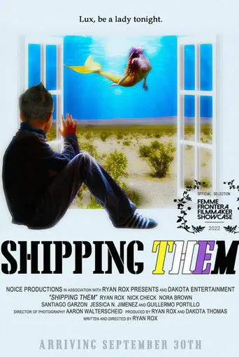 Shipping Them (2022)