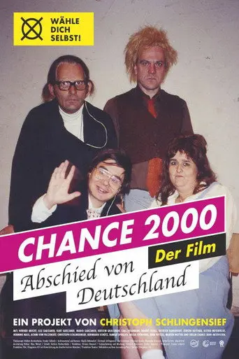 Chance 2000 - Abschied von Deutschland (2017)