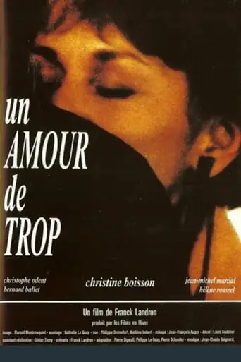 Un Amour De Trop (1990)