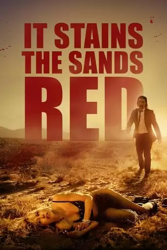 It Stains The Sands Red (2016)