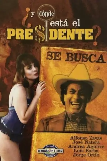 ¿Y dónde está el presidente? (1995)