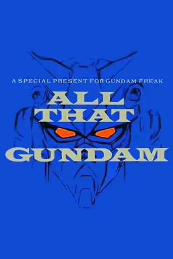 All That Gundam (1989)