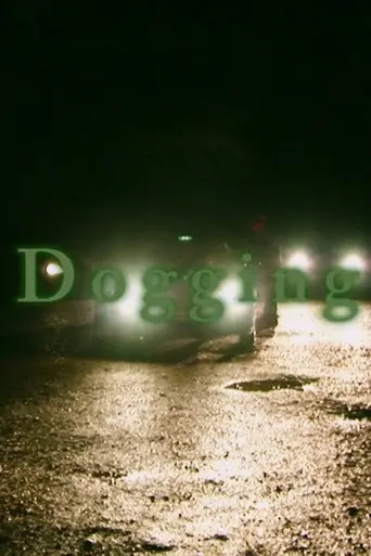 Dogging (2009)