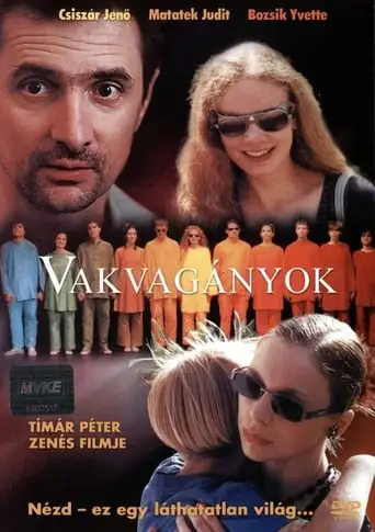 Vakvaganyok (2001)
