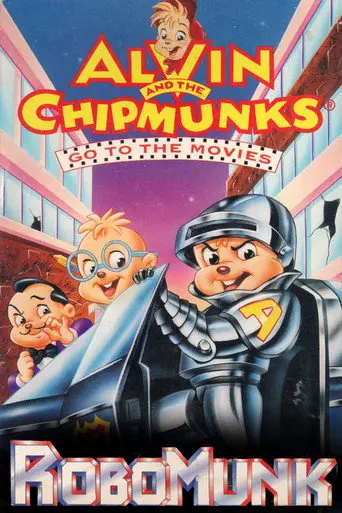 Alvin and the Chipmunks Go to the Movies: Robomunk (1995)