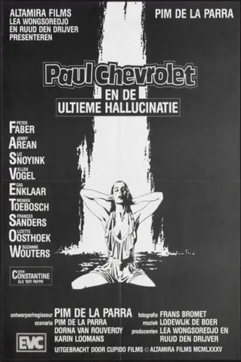 Paul Chevrolet and the Ultimate Hallucination (1985)