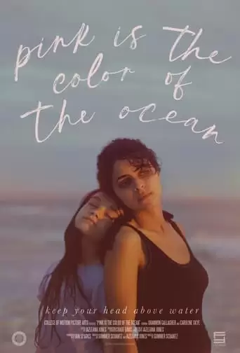 Pink Is The Color Of The Ocean (2022)