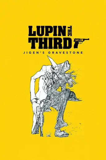 Lupin the Third: Jigen's Gravestone (2014)