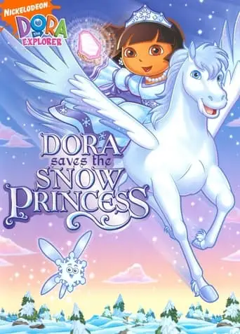 Dora the Explorer: Dora Saves the Snow Princess (2008)