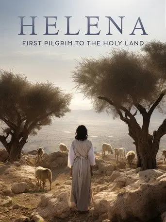 Helena: First Pilgrim to the Holy Land (2003)