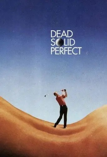 Dead Solid Perfect (1988)