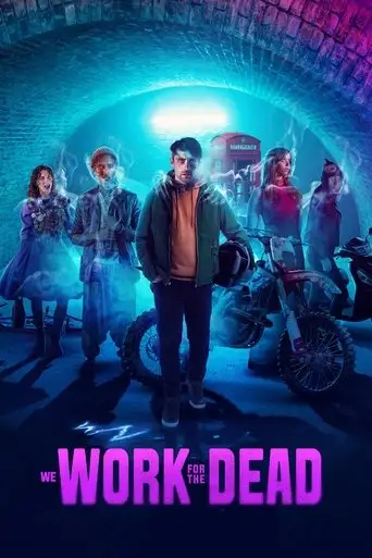 We Work for the Dead (2024)