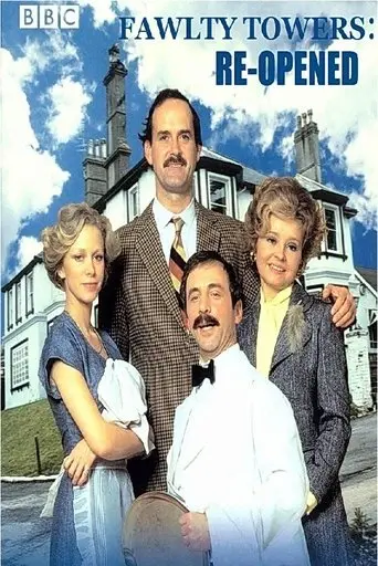 Fawlty Towers: Re-Opened (2009)