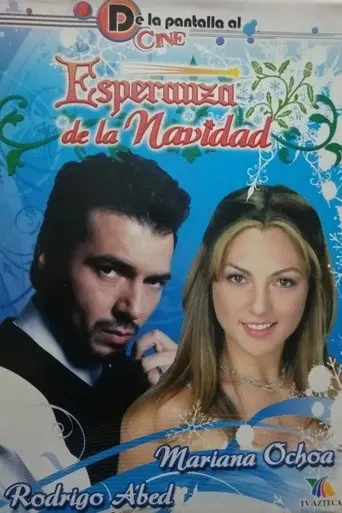 La esperanza de la navidad (2006)