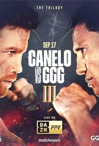 Canelo Alvarez Vs Gennady Golovkin III (2022)