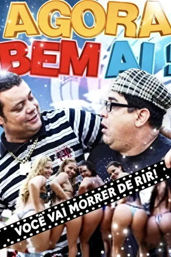 Agora Bem Ai! (2012)