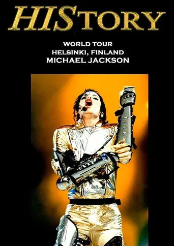 Michael Jackson: HIStory World Tour - Live in Helsinki (1997)