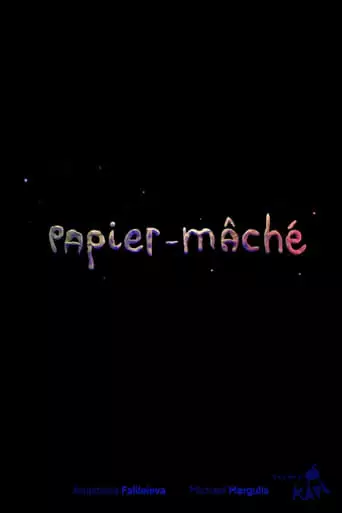 Papier-mâché (2021)