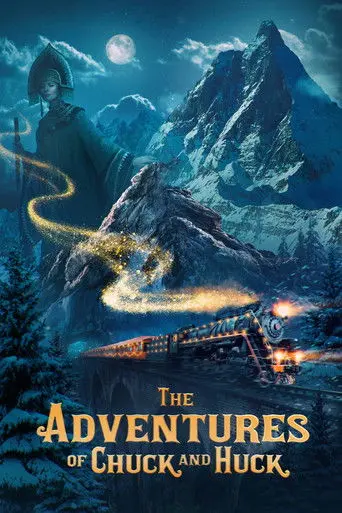 The Adventures of Chuck and Huck (2022)