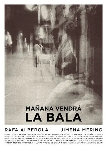 Mañana vendrá la bala (2015)