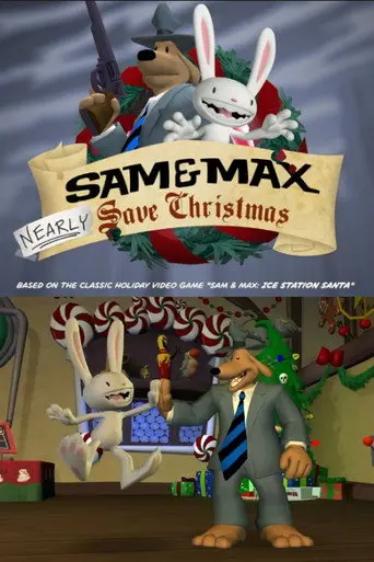 Sam & Max Nearly Save Christmas (2007)