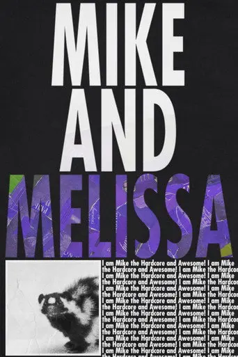 Mike and Melissa (2012)
