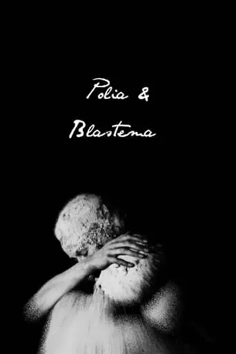 Polia & Blastema (2022)