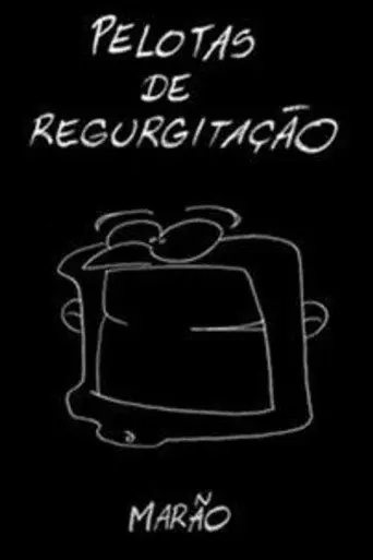 Pelotas de Regurgitação (2000)