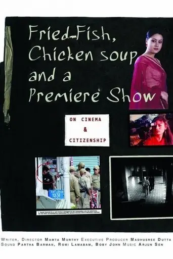 Fried Fish, Chicken Soup & A Premiere Show (2012)