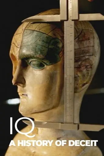 IQ: A history of deceit (2011)