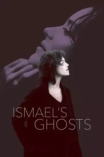 Ismael's Ghosts (2017)