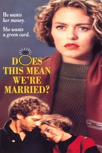 Does This Mean We're Married? (1992)