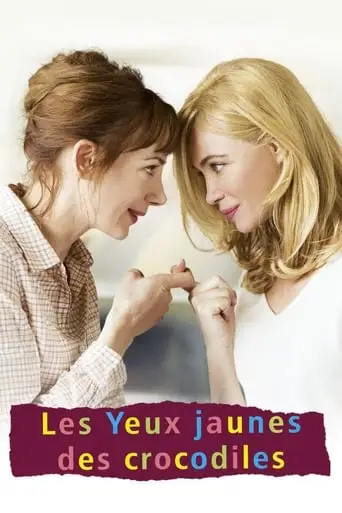 Les Yeux Jaunes Des Crocodiles (2014)